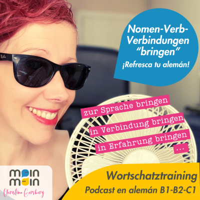 episode [60] Nomen-Verb-Verbindungen mit BRINGEN ¡Refresca tu alemán! artwork