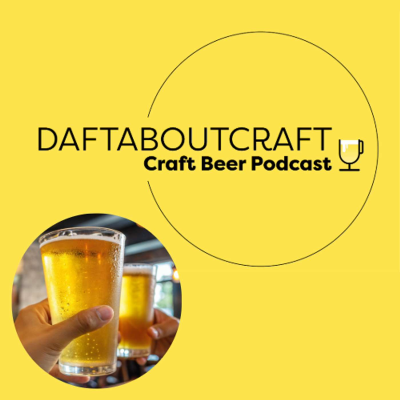 episode Daftaboutcraft - Craft Beer Podcast - BONUS EPISODE - Expert beer tasting (August 4, 2025) artwork