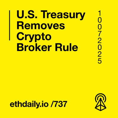 episode U.S. Treasury Removes Crypto Broker Rule artwork