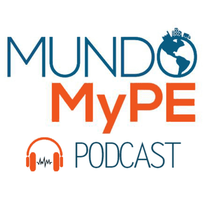 Mundo MyPE Podcast