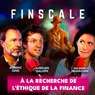 episode #317 - Aymeric Jung et Aurélien Gallèpe - A la recherche de l'éthique de la Finance artwork