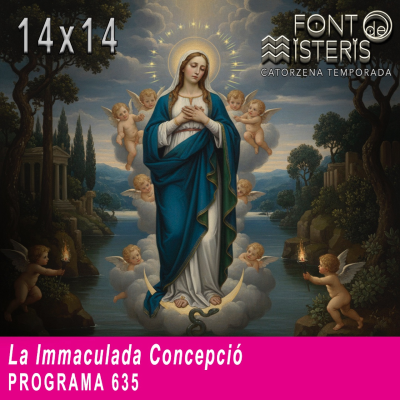 episode La Immaculada Concepció | Font de Misteris 14x14 (635) artwork