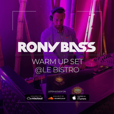 episode RONY-BASS-LIVE@LE-BISTRO-WARM-UP-SET artwork