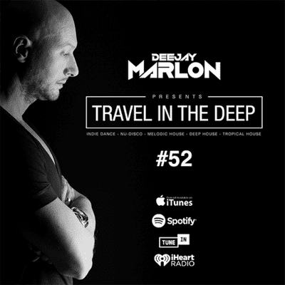 episode Dj Marlon Travel in the Deep 52 artwork