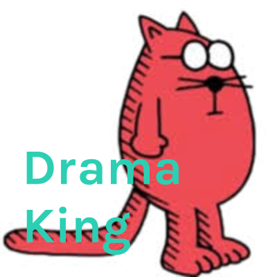 Drama King