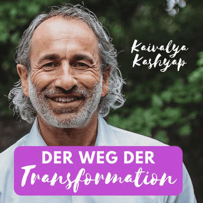 Der Weg der Transformation