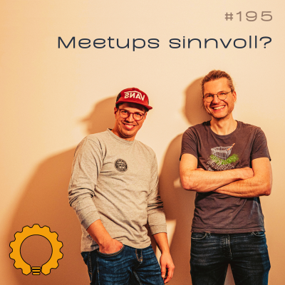 episode #195 Was sagt die Community? Der wahre Wert von Tech-Meetups artwork