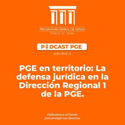 episode PodcastPGE: PGE en territorio: La defensa jurídica en la Dirección Regional 1 de la PGE. artwork