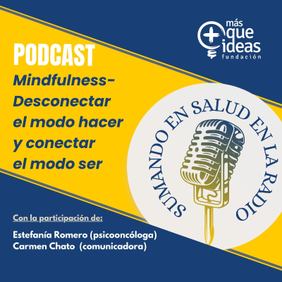 episode Mindfulness - Desconectar el modo hacer y conectar el modo ser artwork