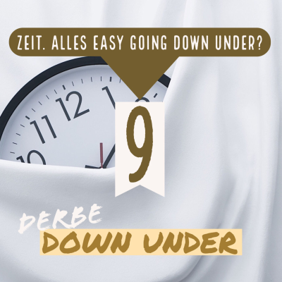 episode Zeit. Alles easy going Down Under? artwork