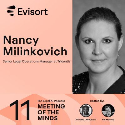 episode From Tech to Legal: Hopping Careers and Maximizing AI with Nancy Milinkovich of Tricentis artwork