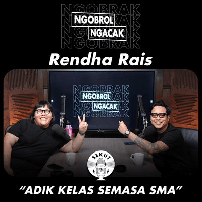 episode Ngatain Fisik Boleh, Asallll? #NGOBRAK Rendha Rais artwork