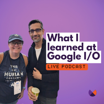 episode What I learned at Google I/O - Search is radically changing! artwork