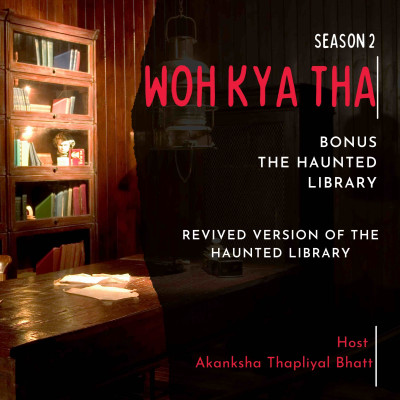 episode Bonus Episode: The Haunted library artwork