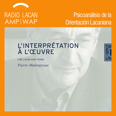 episode Presentación del libro "La interpretación en acción. Leer Lacan con Ponge". - Episodio 1 artwork