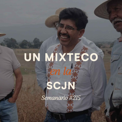 episode Un mixteco en la SCJN artwork