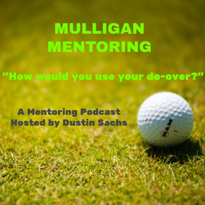 Mulligan Mentoring