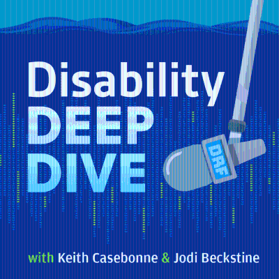 Disability Deep Dive