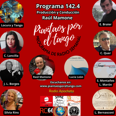 episode 142.4 Locura y Tango -O. Pugliese - R. Juarez - A. Troilo - E. Braier - C. Lancilla - S. Rins - J. L. Barges - C. Quer - L. Bernasconi - Lucia León artwork