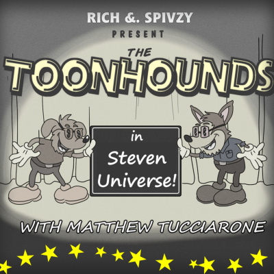 episode Toonhounds - Steven Universe! With Matthew Tucciarone artwork