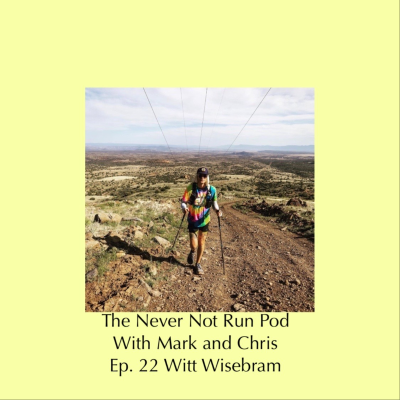 episode EP 22 / Witt Wisebram / Crystallized Running / From DIY to FKT artwork