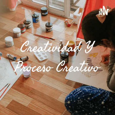 Creatividad Y Proceso Creativo