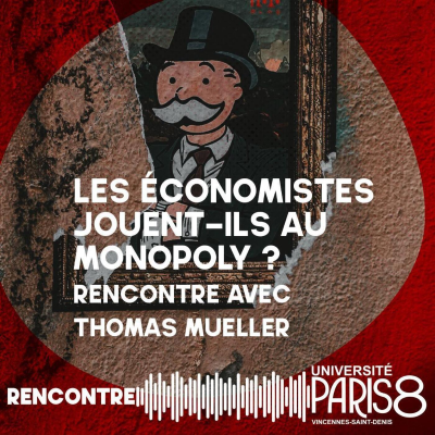 episode Les économistes jouent-ils au Monopoly ? artwork