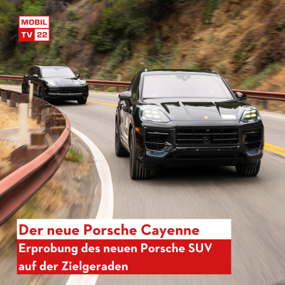 episode Der Porsche Cayenne (2023): Erprobung auf der Zielgeraden - Highlights, Neuerungen & Infos | Preview artwork
