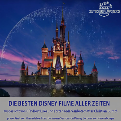 episode Die Besten Disney-Filme ALLER Zeiten artwork