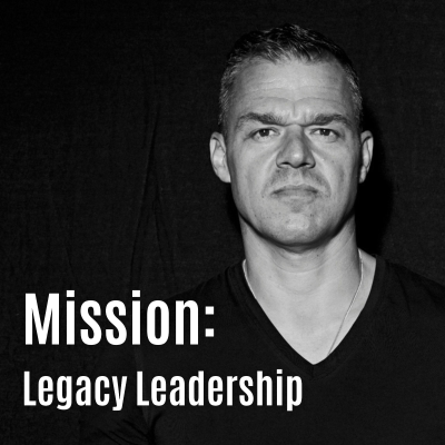Mission: Legacy Leadership
