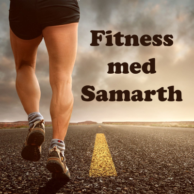 Fitness med Samarth