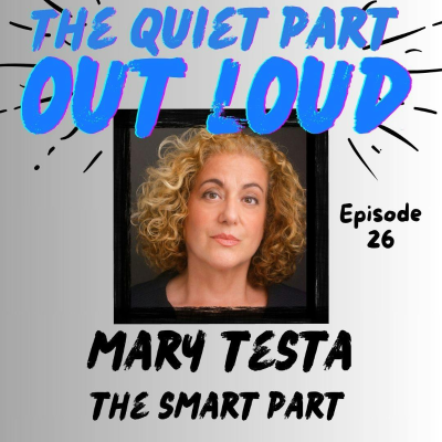 episode Ep26 - Mary Testa - The Smart Part artwork