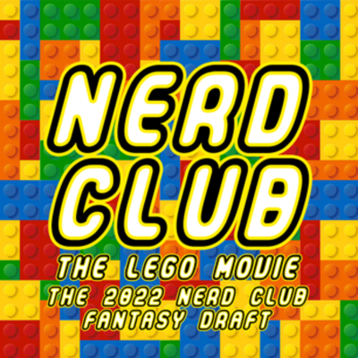 episode The LEGO Movie // 2022 Nerd Club Fantasy Draft artwork