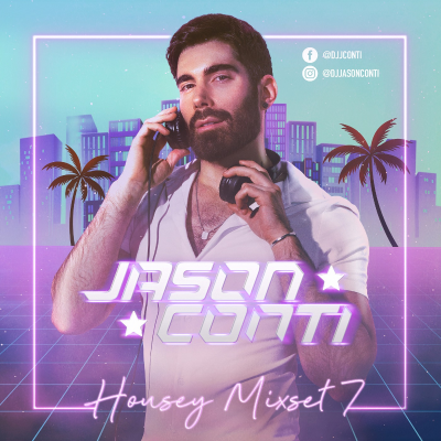 episode Episode 16: Jason Conti 'HOUSEY' Mixset 7 artwork