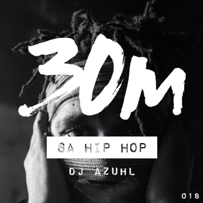 episode 018: SA Hip Hop - DJ Azuhl (Cape Town) artwork