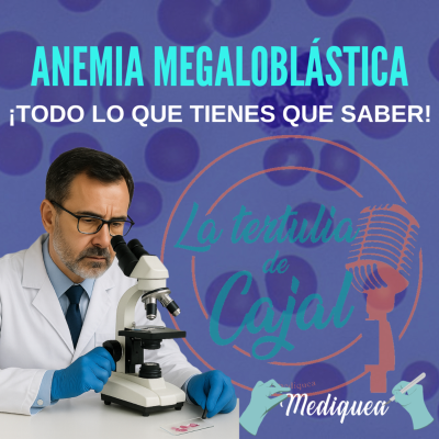 episode #52 Anemia megaloblástica - Podcast MIR artwork