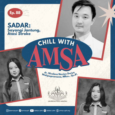 episode Chill with AMSA #EP.88 - SADAR: Sayangi Jantung, Atasi Stroke artwork