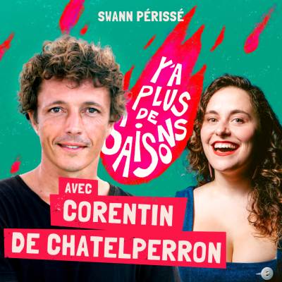 episode #12 Corentin de Chatelperron a créé l’appartement du futur, et j’ai vécu dedans ! artwork