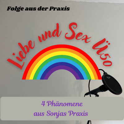 episode #106 - Folge aus der Praxis - Liebe und Sex Ü50 artwork
