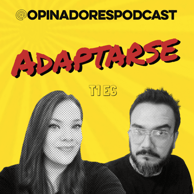 episode T1-E6 👉🏼 ADAPTARSE artwork