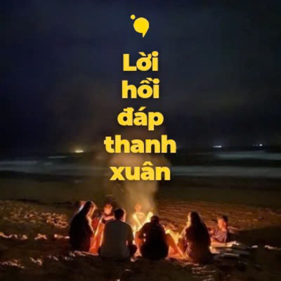 episode Lời hồi đáp thanh xuân | Radio #28| "lá thư không gửi" artwork