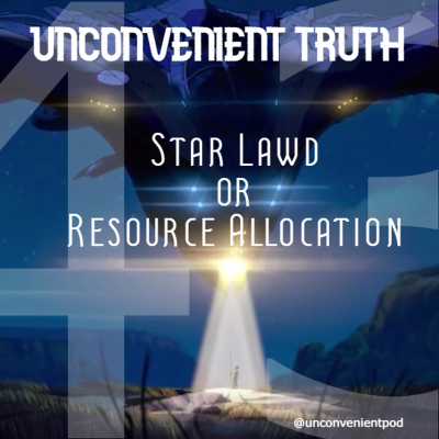 episode Episode 43: Star Lawd or Resource Allocation artwork
