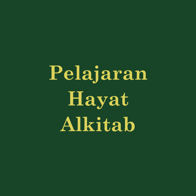Pelajaran Hayat Alkitab