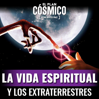 episode La vida espiritual y los extraterrestres artwork