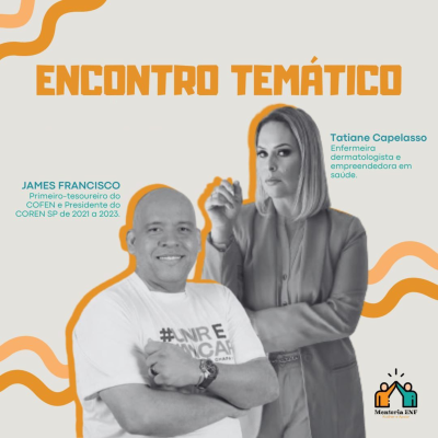 episode Empreendedorismo, COREN, COFEN, Docência, Assistência - um pouco de tudo! Encontro com Enfª Tatiane Capelasso e Enfº James Francisco artwork