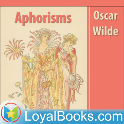 Aphorisms by Oscar Wilde