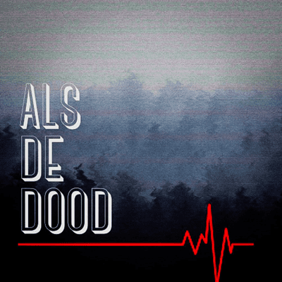 Als De Dood