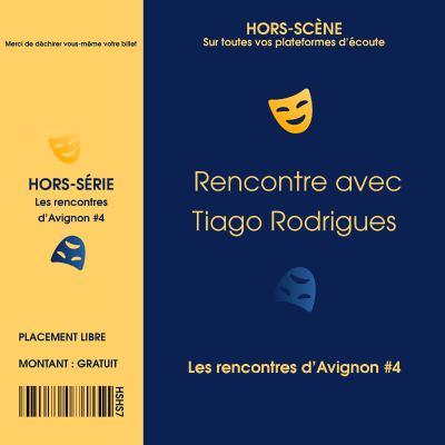 episode Les rencontres d'Avignon : Tiago Rodrigues artwork