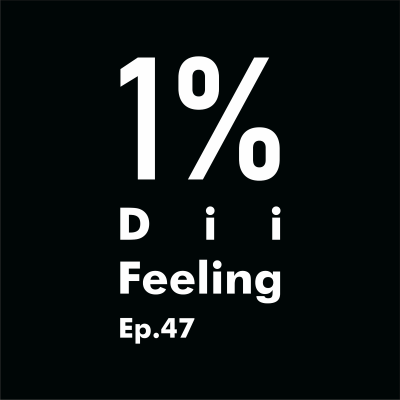 episode Ep 47 Dii Feeling artwork