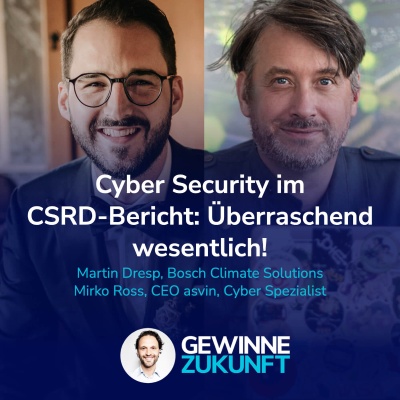 episode #73 Fast alle CSRD-Berichte benennen Cyber Security. Warum sie wesentlich für Deine Nachhaltigkeitsstrategie ist! artwork